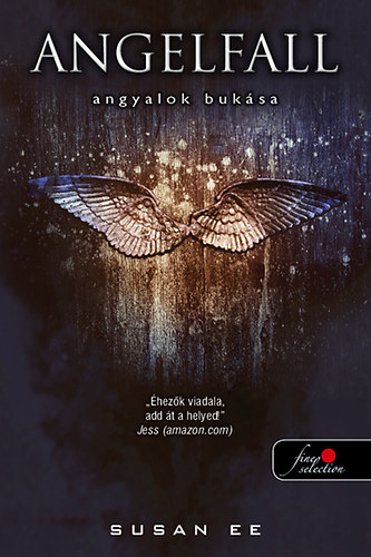 Angelfall - Angyalok bukása