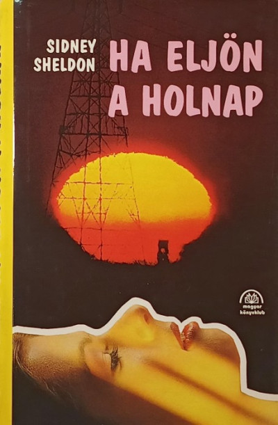 Ha eljön a holnap