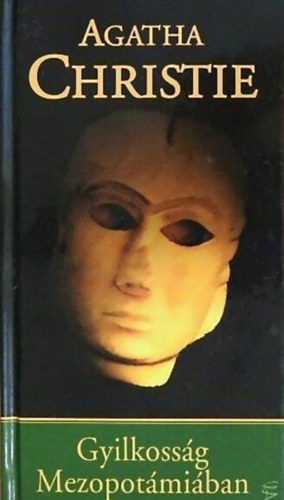 Gyilkosság Mezopotámiában