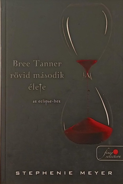 Bree Tanner rövid második élete