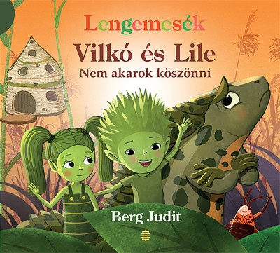Vilkó és Lile 7. - Nem akarok köszönni