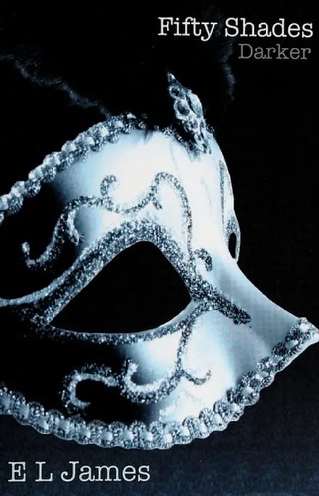 Fifty Shades Darker (Fifty Shades, #2)