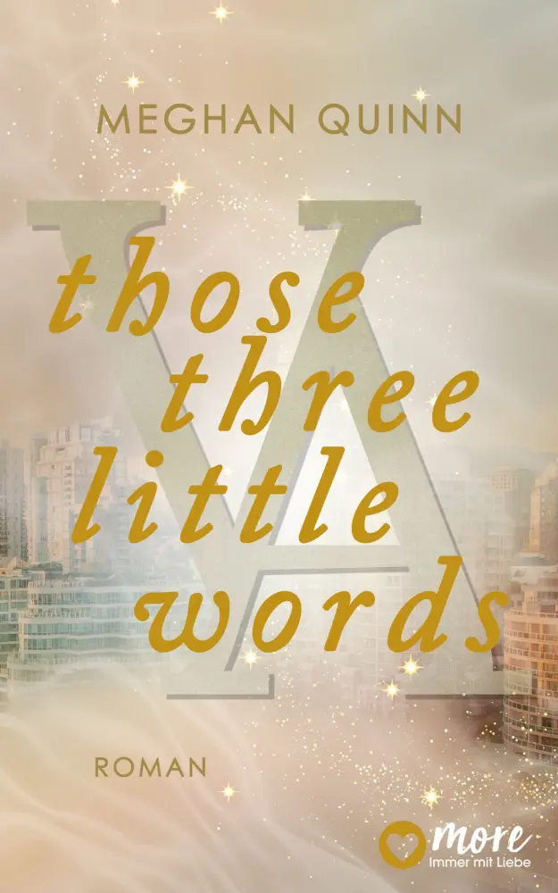 Those Three Little Words (The Vancouver Agitators, #2)
