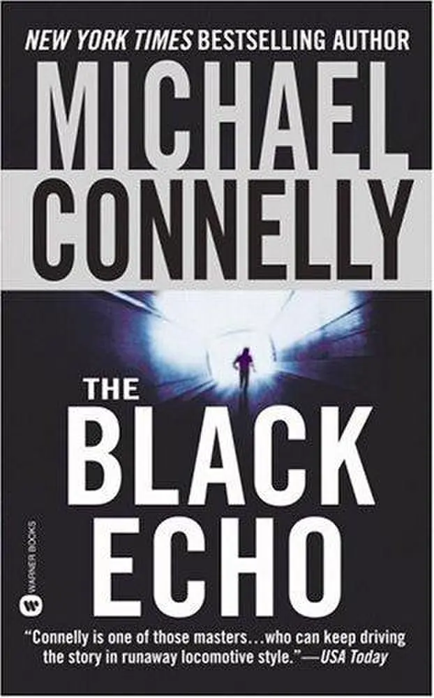 The Black Echo (Harry Bosch, #1; Harry Bosch Universe, #1)