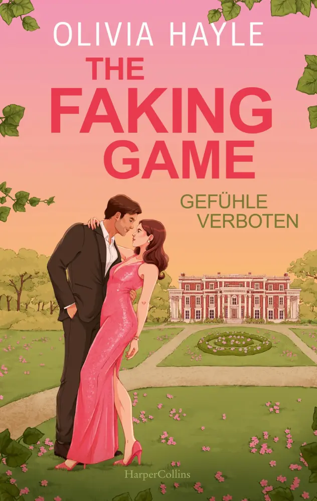 The Faking Game (The Billionaire Games, #1)