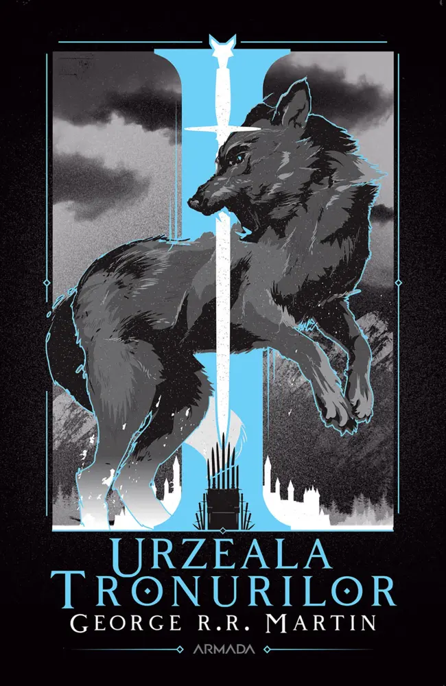 Urzeala tronurilor(A Song of Ice and Fire #1)