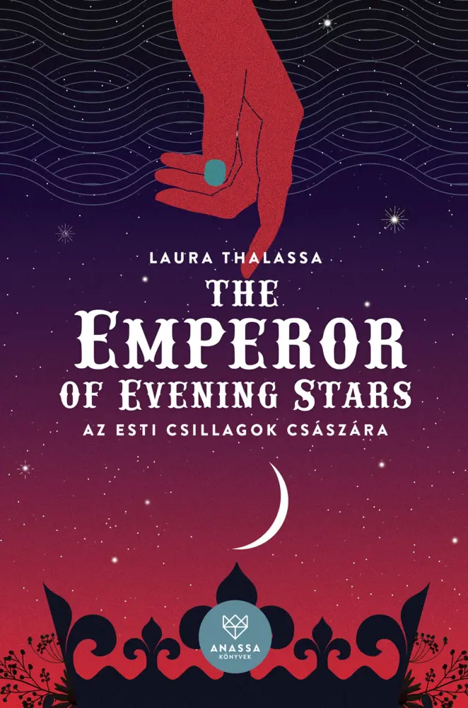 The Emperor of Evening Stars – Az Esti Csillagok Császára