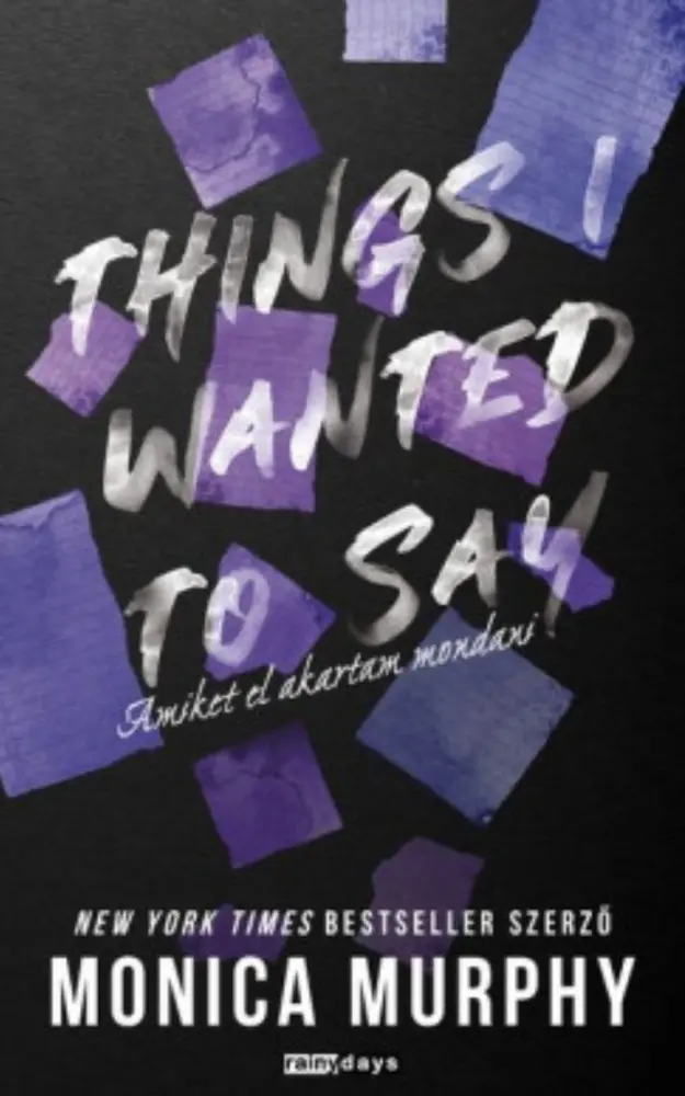 Things I Wanted to Say - Amiket el akartam mondani (Lancaster...