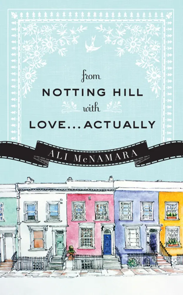From Notting Hill with Love… Actually