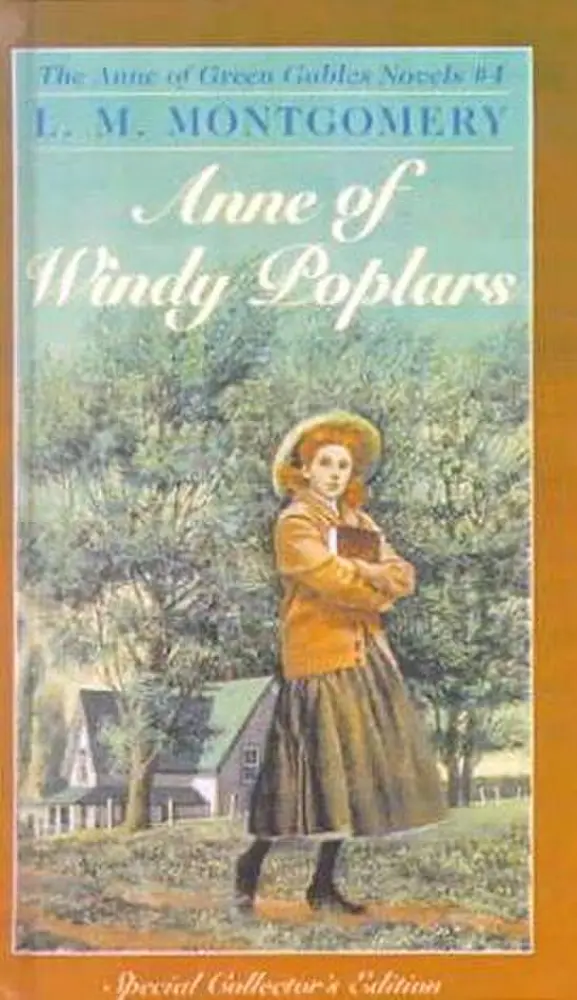 Anne of Windy Poplars (Anne of Green Gables, #4)