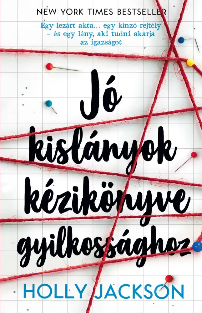 Jó kislányok kézikönyve gyilkossághoz (Jó kislányok kézikönyv...