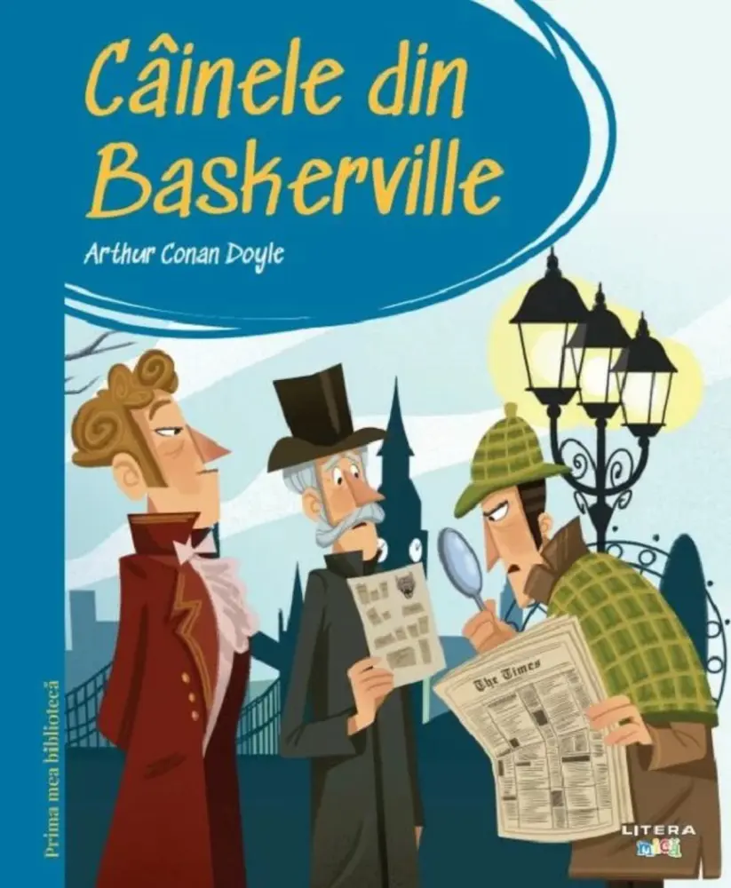 Câinele din Baskerville. Prima mea bibliotecă