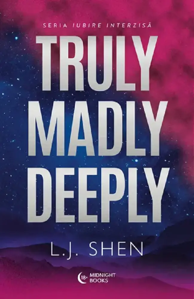 Truly Madly Deeply. Seria Iubire interzisă Vol.1