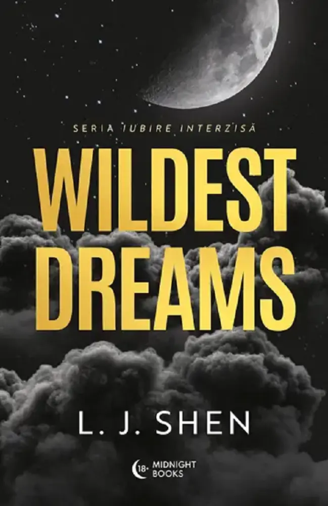 Wildest Dreams. Seria Iubire interzisă Vol.2