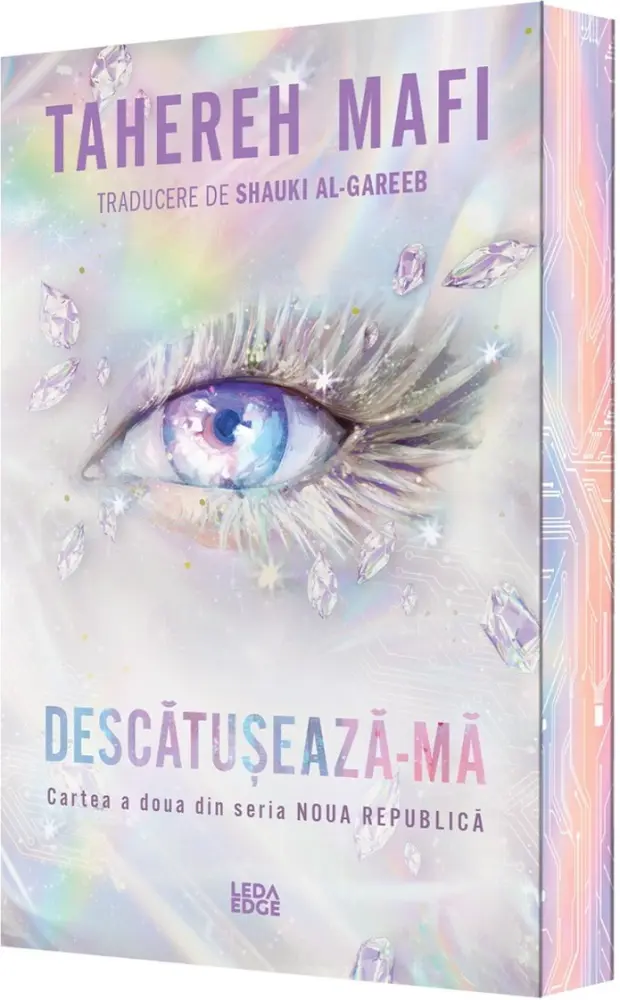 Descătușează-mă. Seria Noua Republică Cartea 2