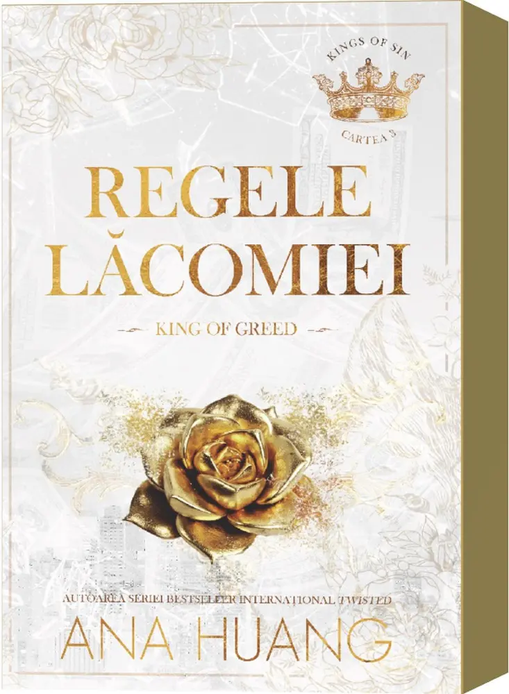 Regele lăcomiei. King of Greed. Seria Kings of Sin Vol.3
