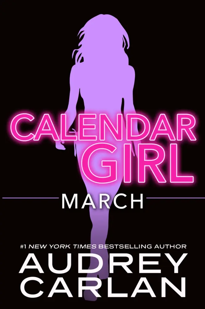 March (Calendar Girl #3)
