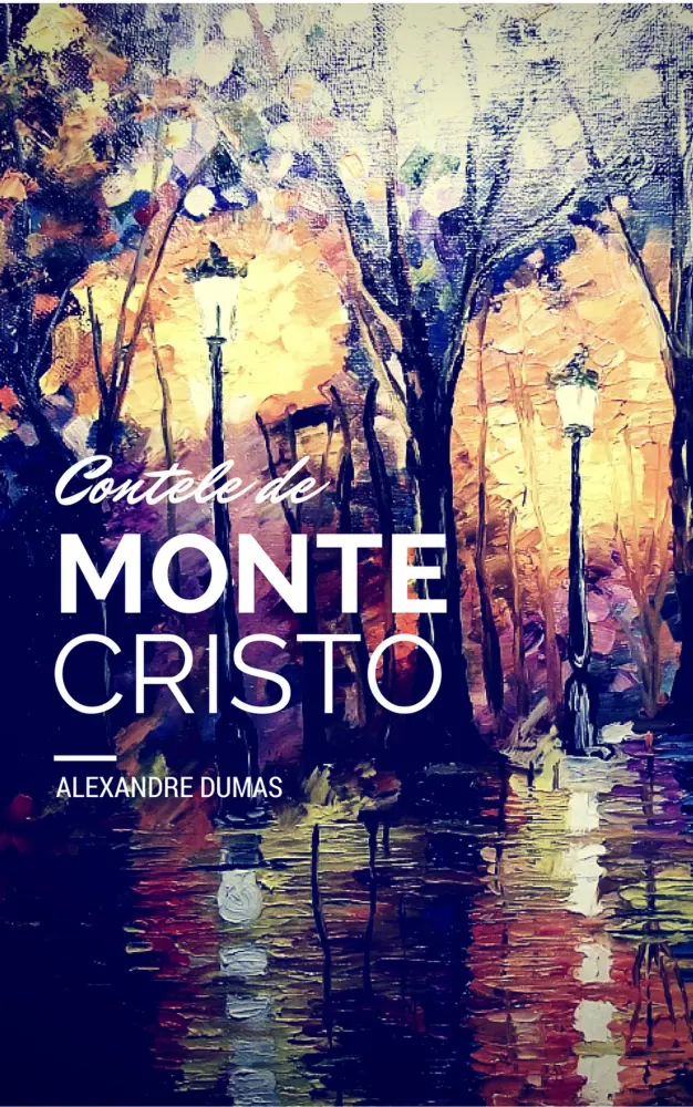 Contele de Monte Cristo, #1/4 (Le comte de Monte-Cristo, #1/4)