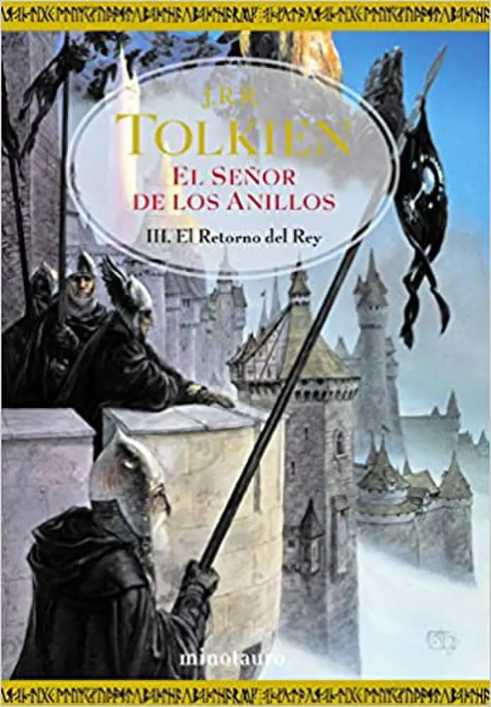 El Señor de los Anillos nº 03/03 El Retorno del Rey