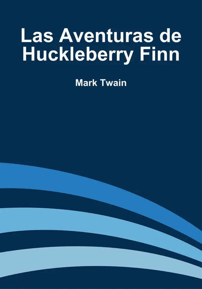 Las aventuras de Huckleberry Finn