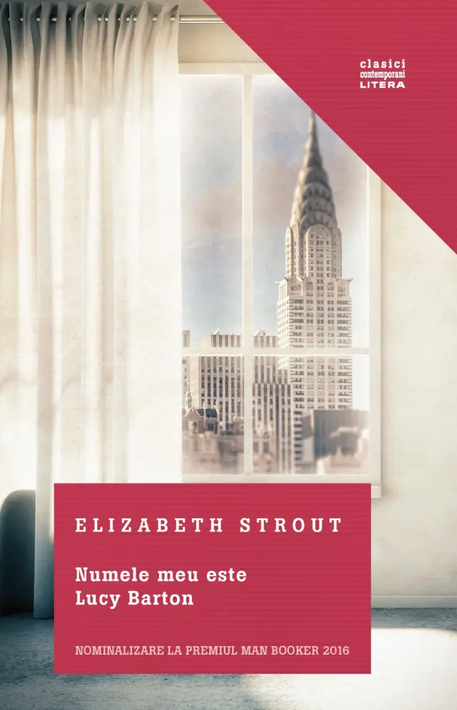 Numele meu este Lucy Barton (Romanian Edition)