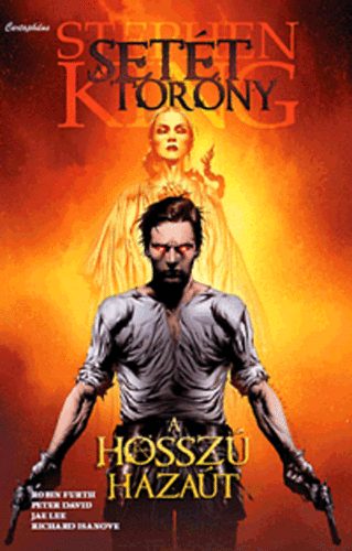 A hosszú hazaút - Setét Torony 2. - Képregény