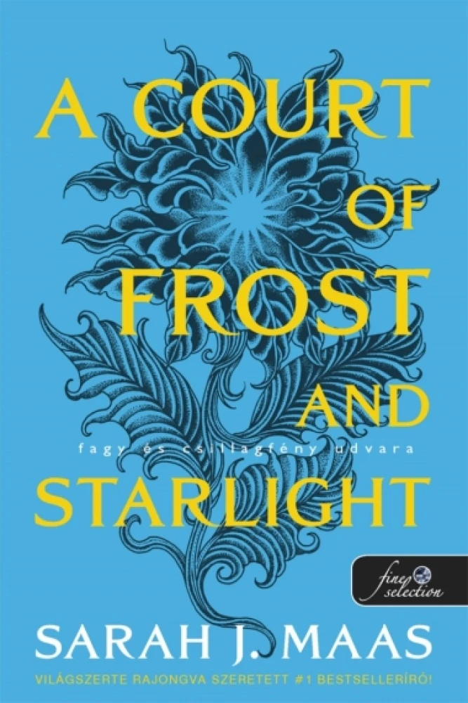 A Court of Frost and Starlight – Fagy és csillagfény udvara - puha kötés