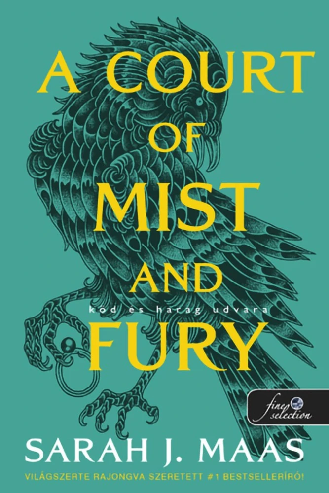 A court of mist and fury - Köd és harag udvara - puha kötés