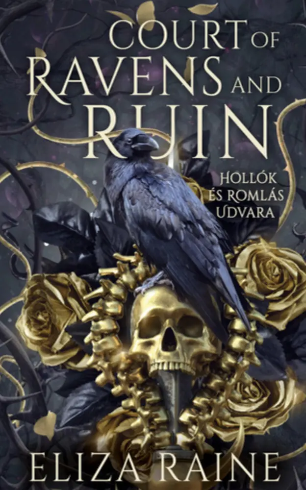 A court of ravens and ruin