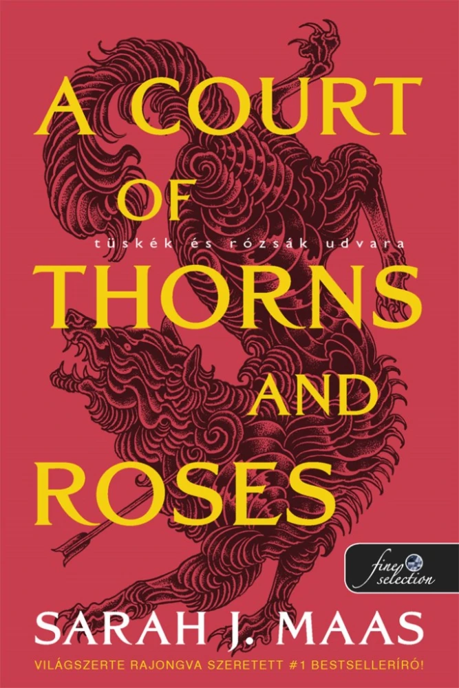 A Court of Thorns and Roses - Tüskék és rózsák udvara