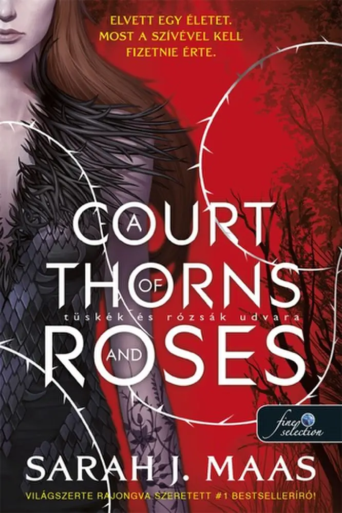 A Court of Thorns and Roses - Tüskék és rózsák udvara