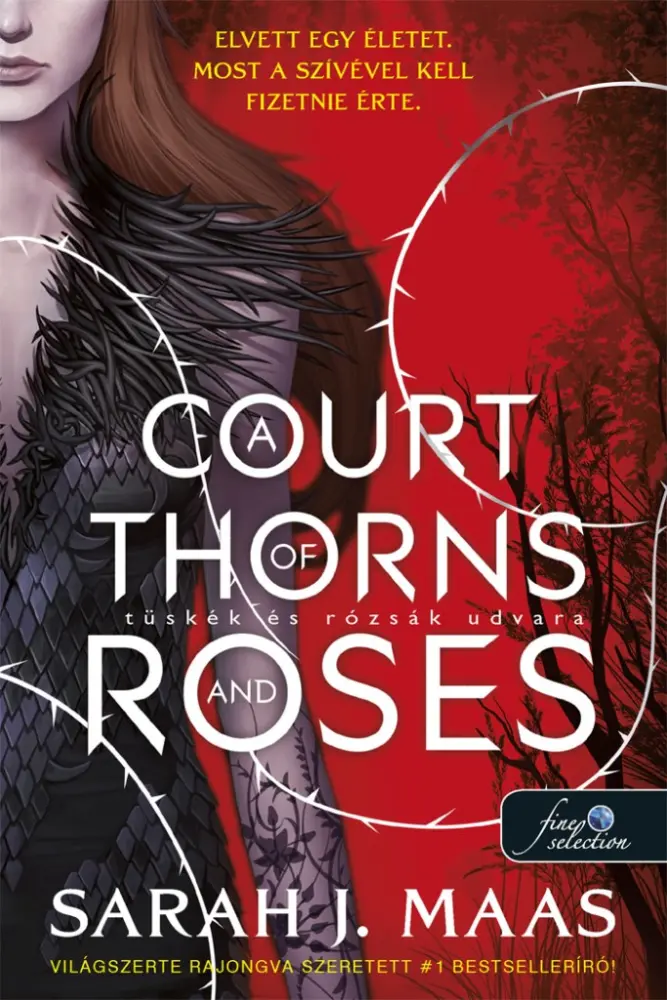 A Court of Thorns and Roses - Tüskék és rózsák udvara