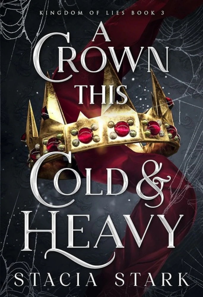 A ​Crown This Cold And Heavy – Oly hideg és nehéz korona