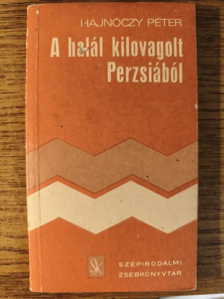 A halál kilovagolt Perzsiából