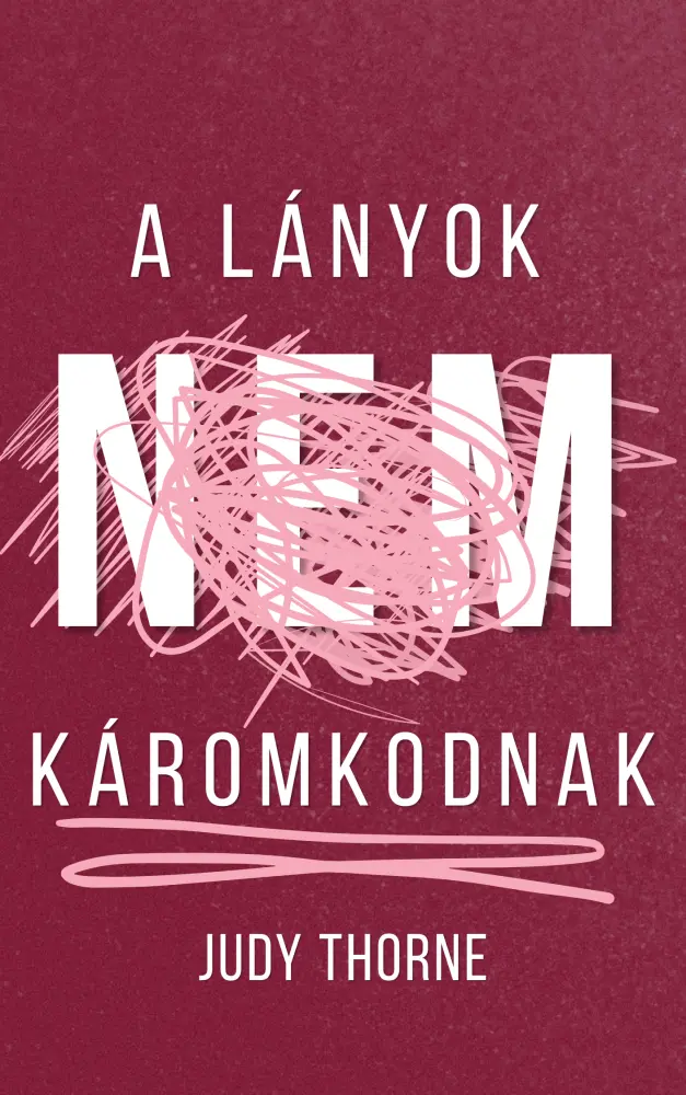 A lányok nem káromkodnak