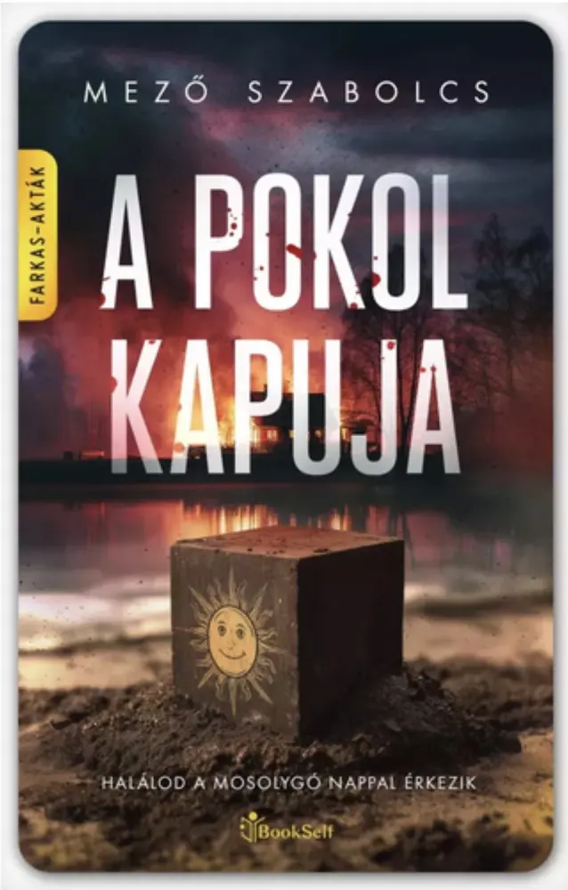A Pokol kapuja (Farkas-akták 2)