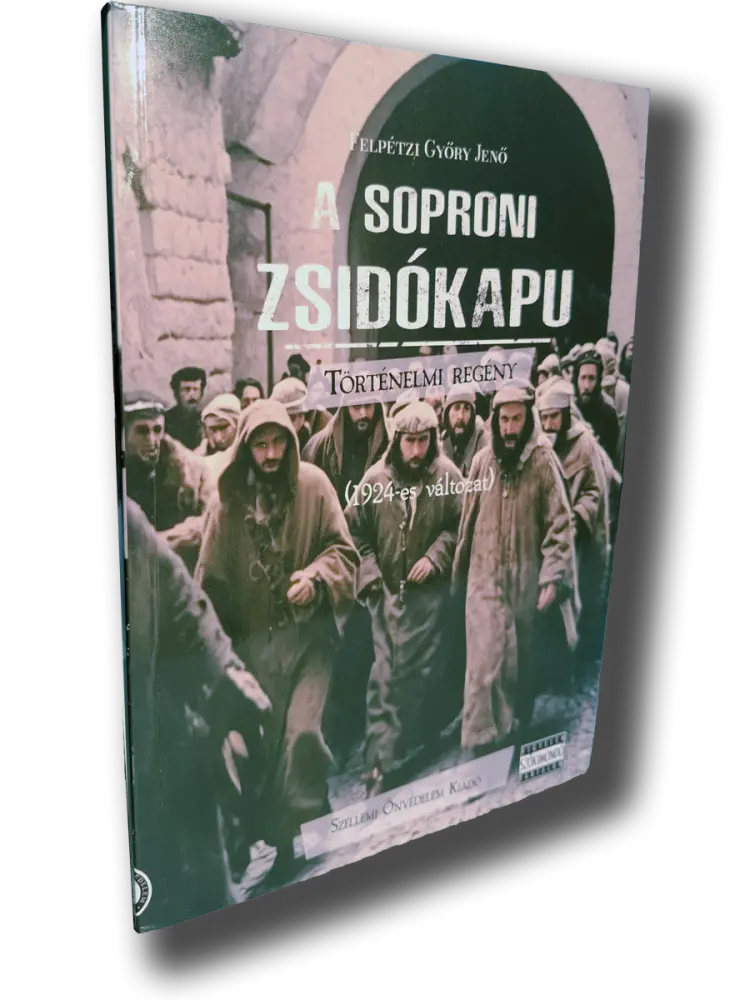 A soproni zsidókapu (1924-es változat)