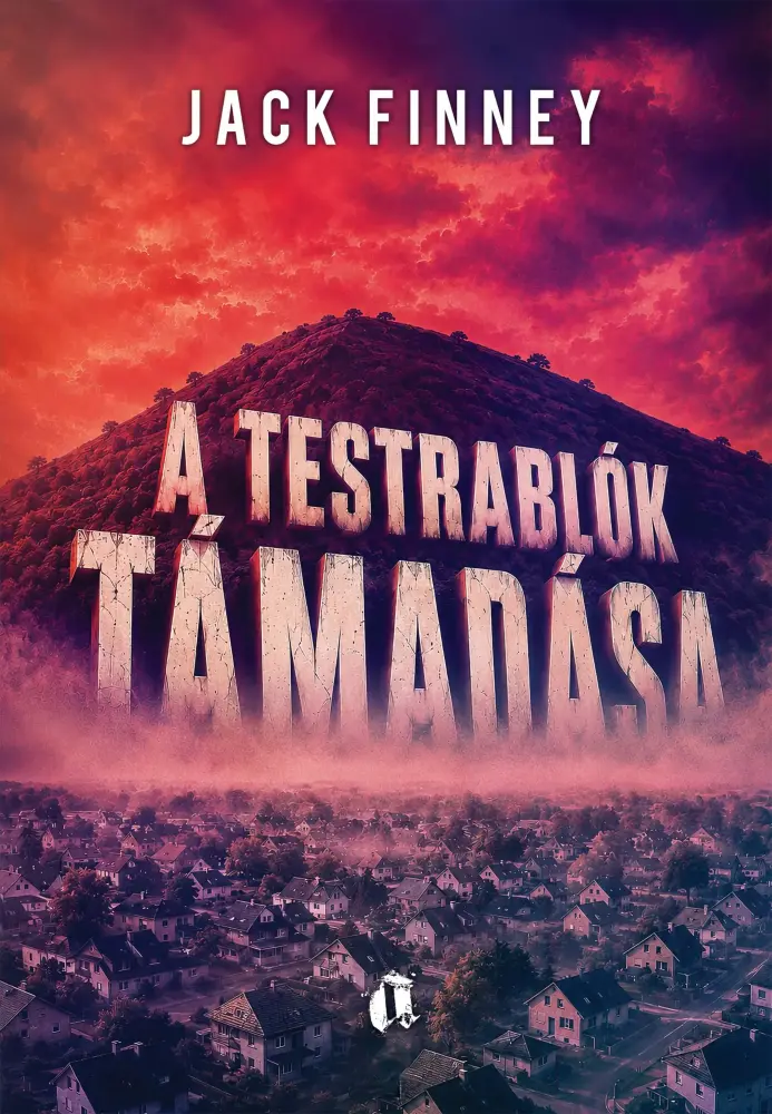 A testrablók támadása