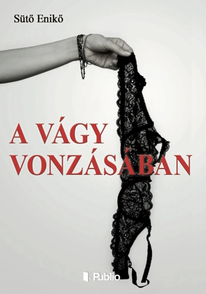 A vágy vonzásában 