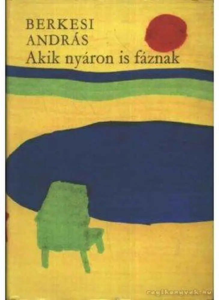 Akik nyáron is fáznak 