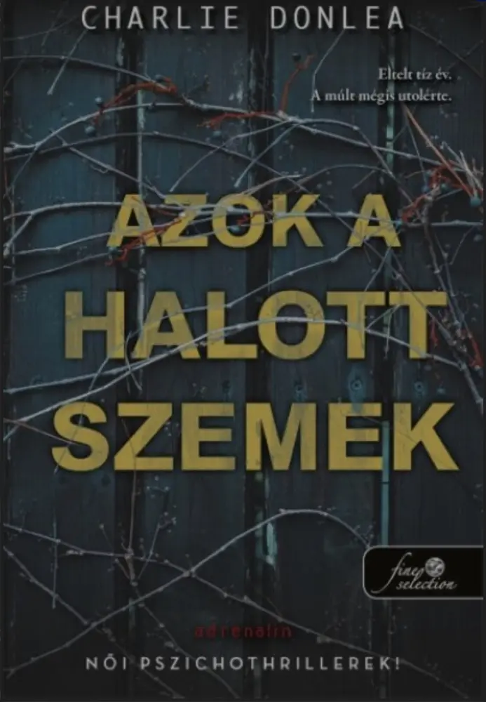 Azok a halott szemek