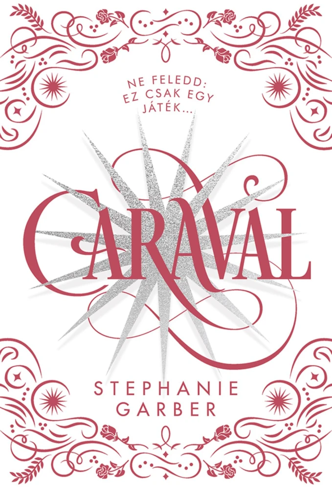 Caraval - díszkiadás