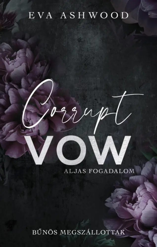 Corrupt Vow – Aljas fogadalom