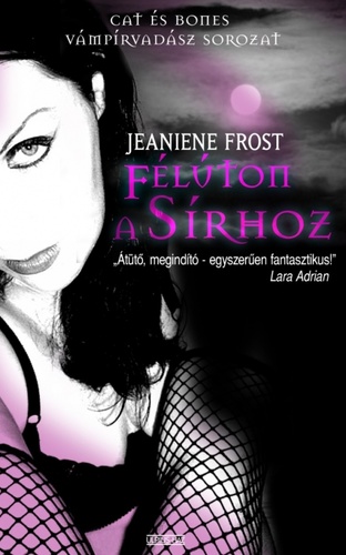 Félúton a sírhoz