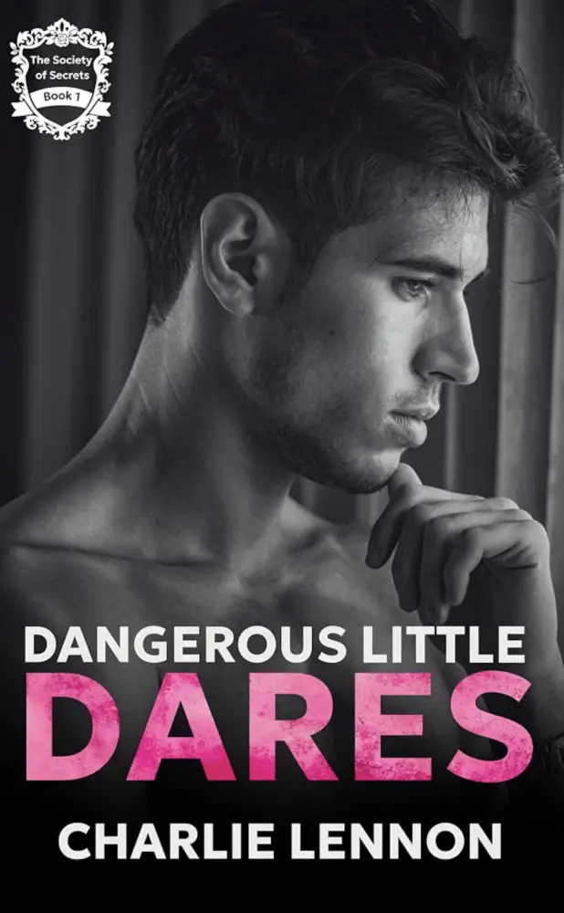 Dangerous Little Dares (The Society of Secrets #1)