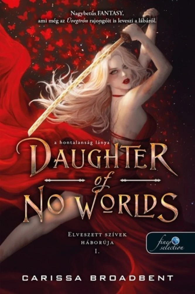 Daughter ​of No Worlds – A hontalanság lánya