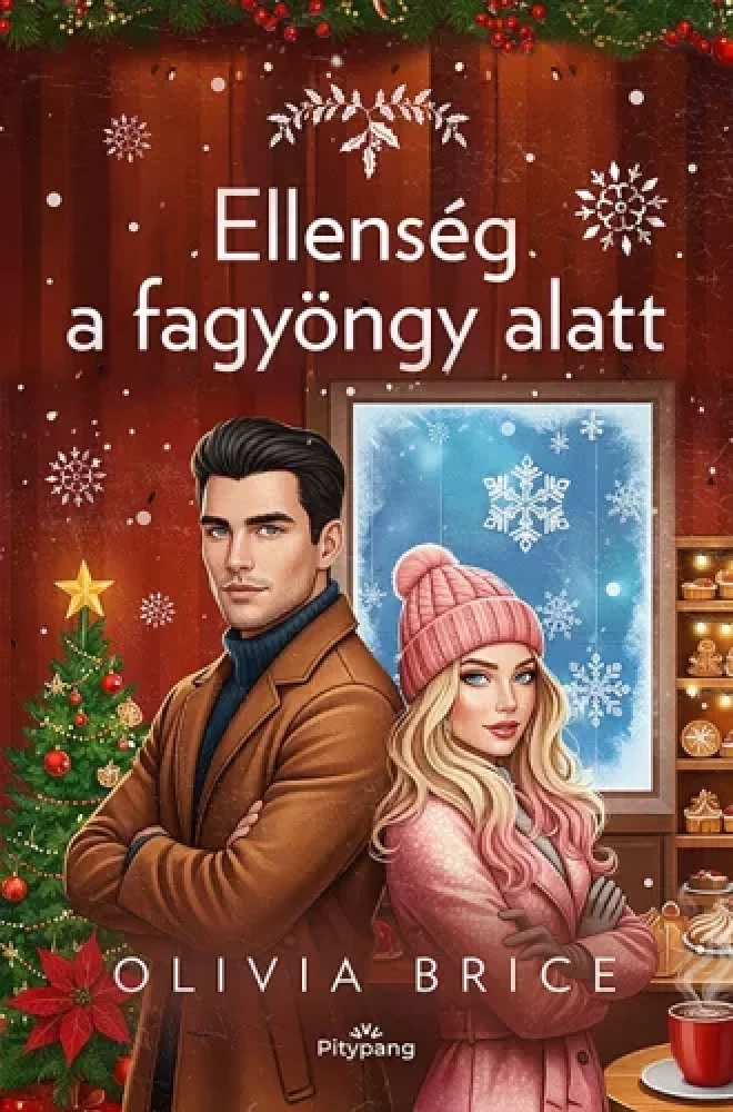 Ellenség a fagyöngy alatt