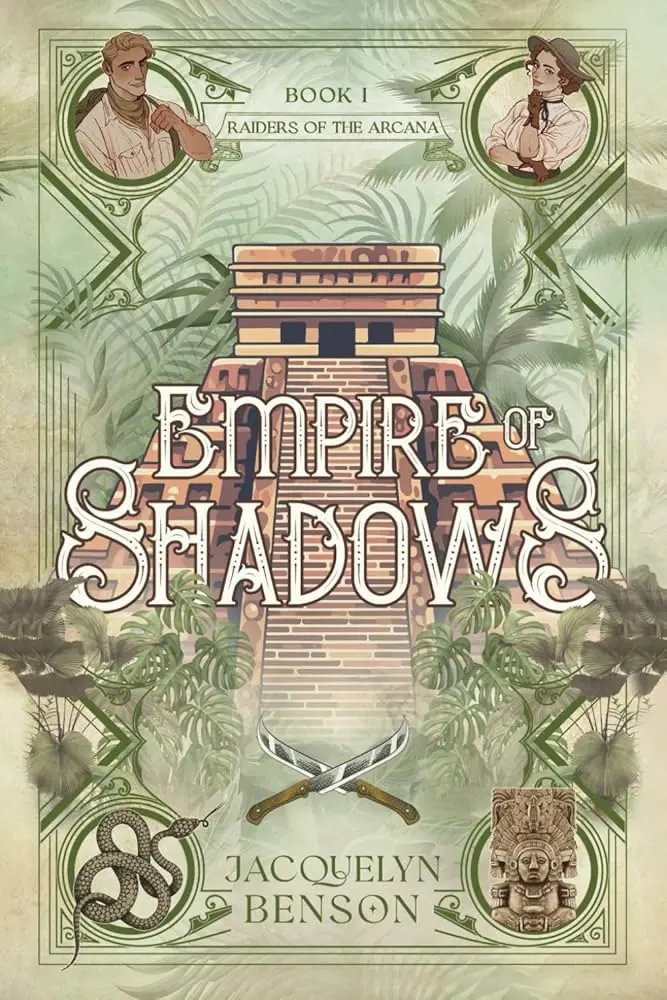 Empire of Shadows (Raiders of the Arcana 1.)
