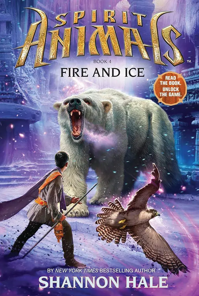 Fire and Ice (Spirit Animals, #4)