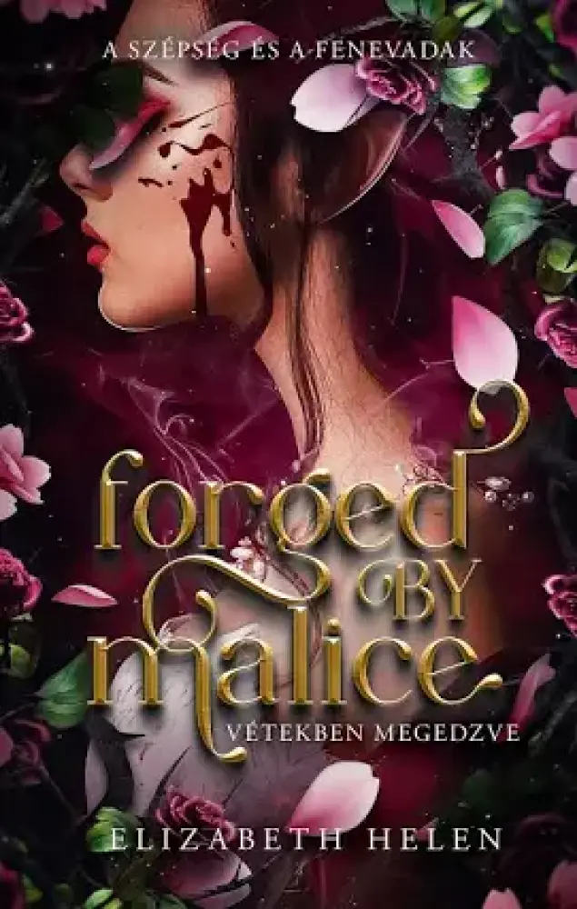 Forged by Malice – Vétekben megedzve